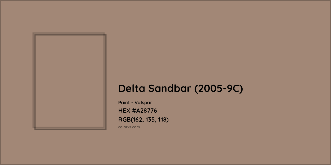 HEX #A28776 Delta Sandbar (2005-9C) Paint Valspar - Color Code