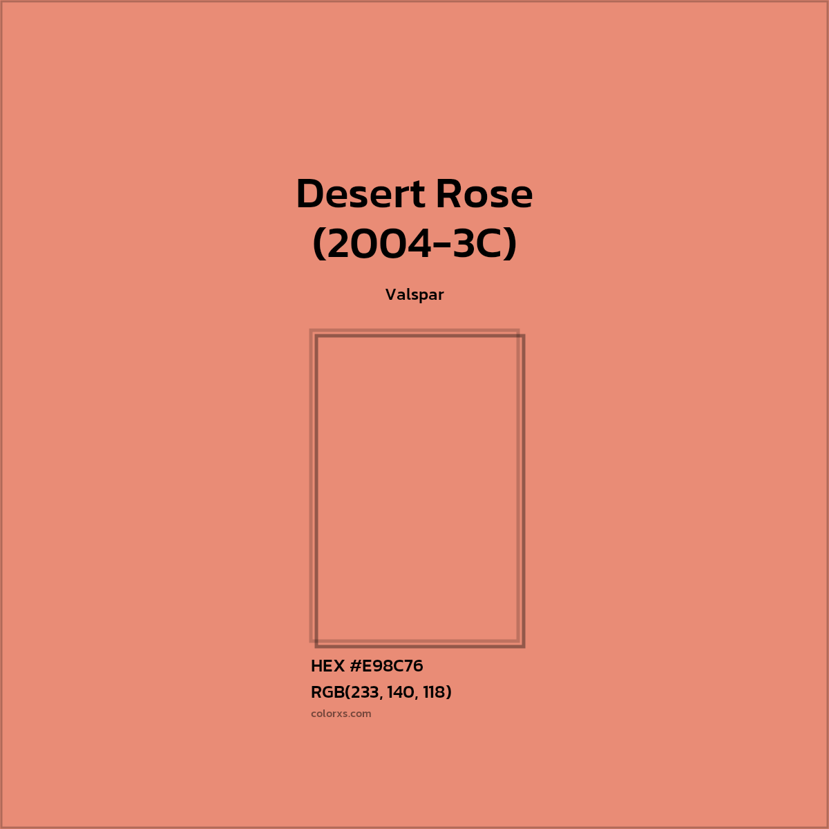 HEX #E98C76 Desert Rose (2004-3C) Paint Valspar - Color Code
