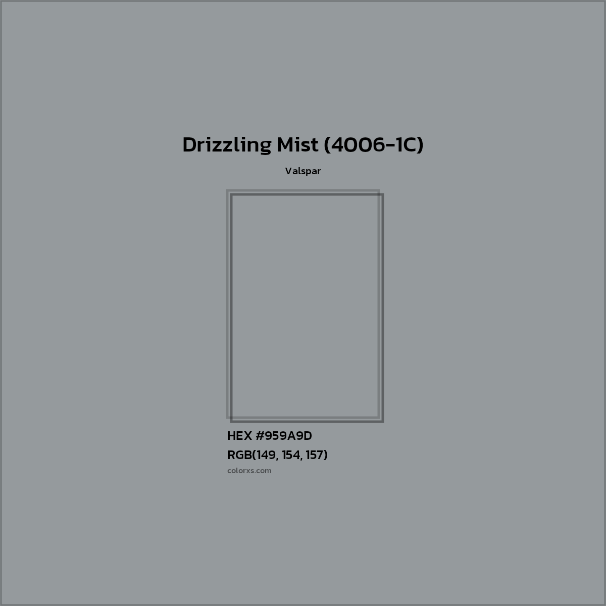 HEX #959A9D Drizzling Mist (4006-1C) Paint Valspar - Color Code