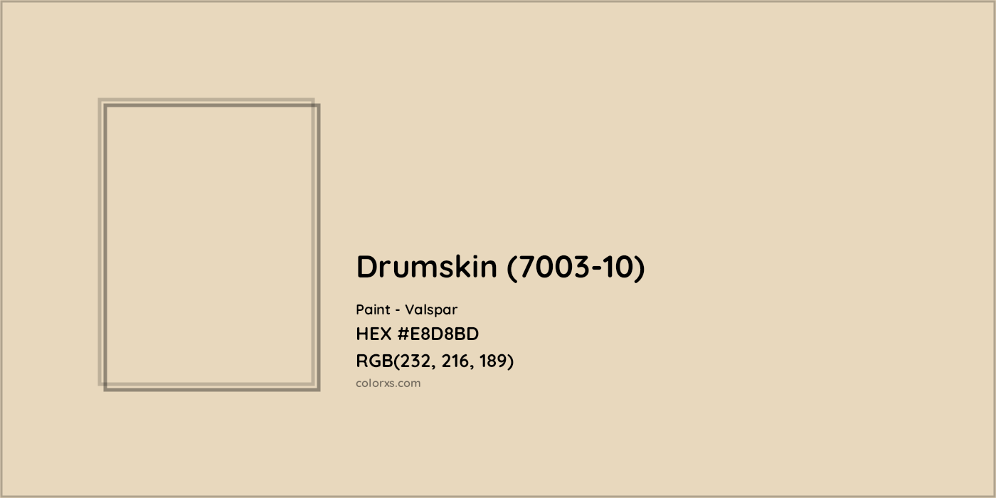HEX #E8D8BD Drumskin (7003-10) Paint Valspar - Color Code