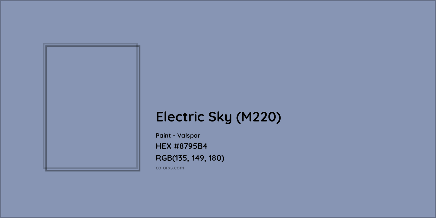 HEX #8795B4 Electric Sky (M220) Paint Valspar - Color Code