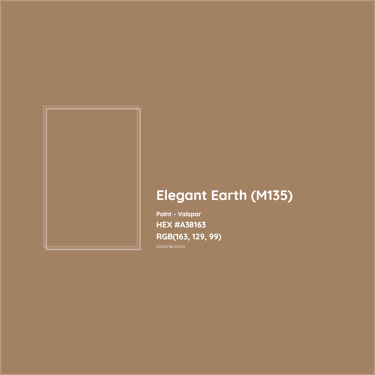 HEX #A38163 Elegant Earth (M135) Paint Valspar - Color Code