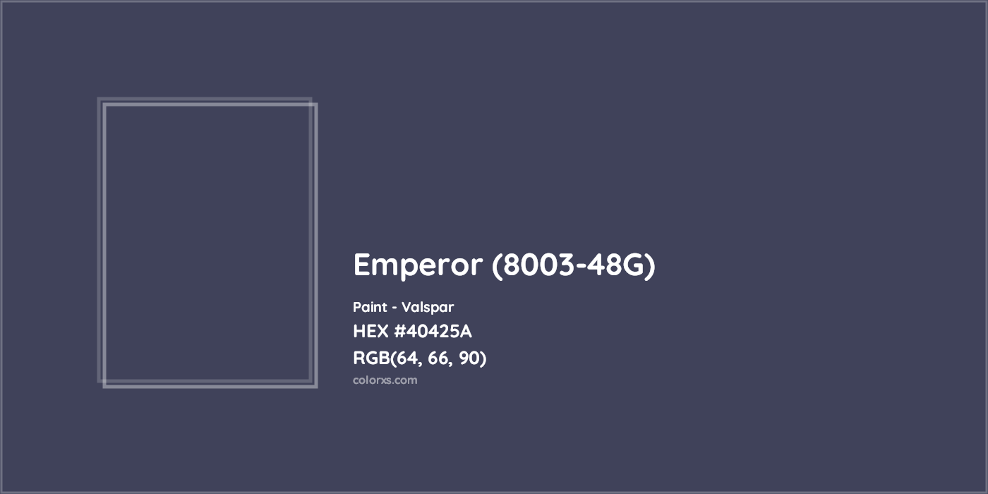 HEX #40425A Emperor (8003-48G) Paint Valspar - Color Code