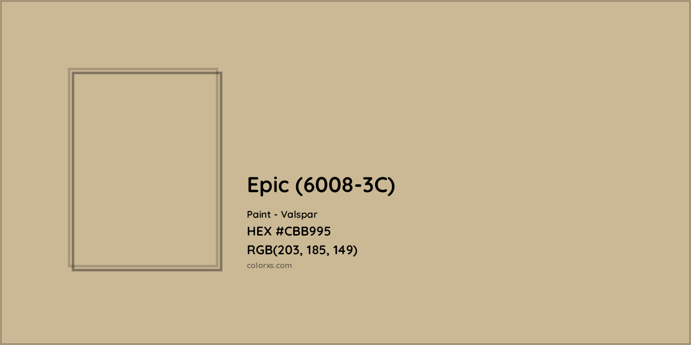 HEX #CBB995 Epic (6008-3C) Paint Valspar - Color Code