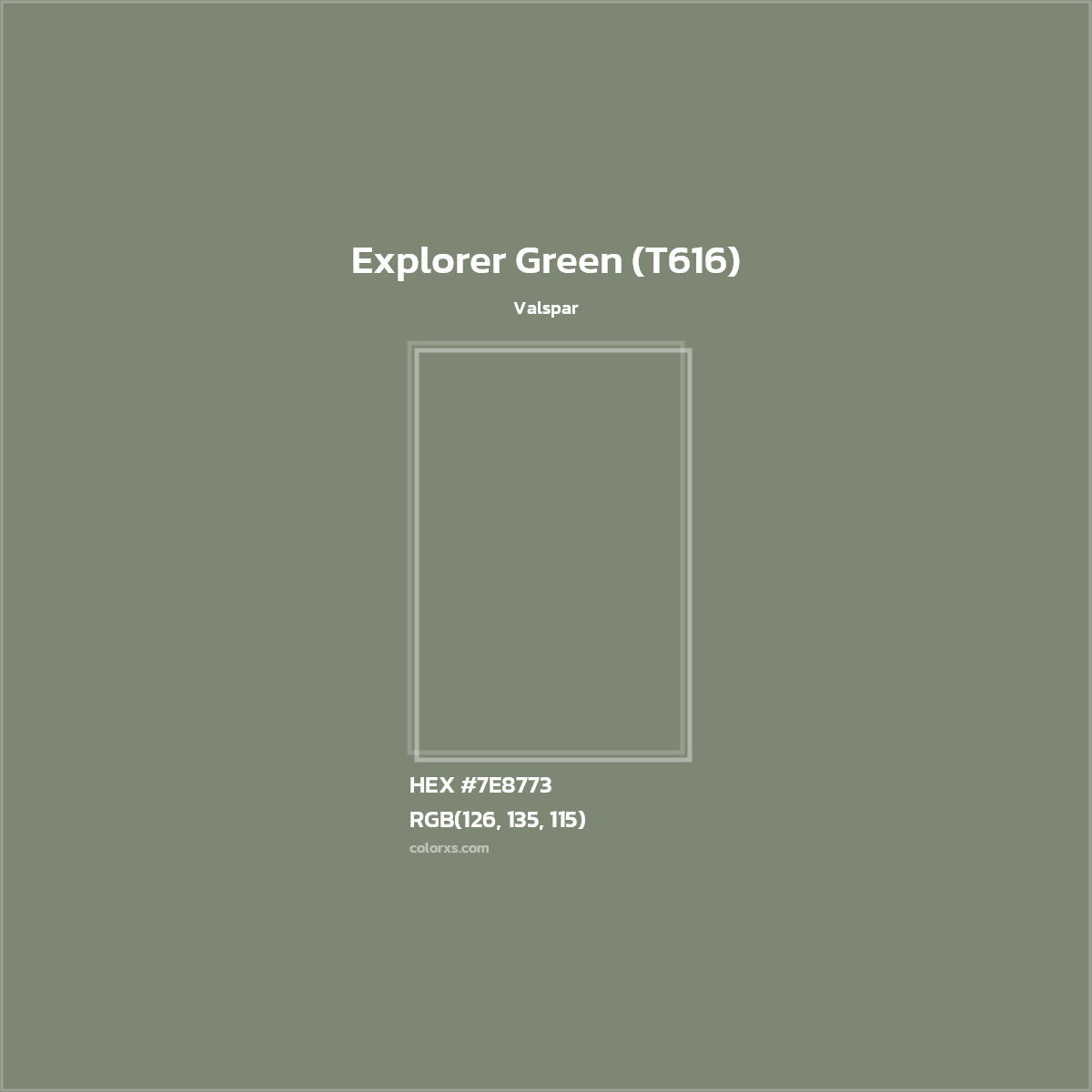 HEX #7E8773 Explorer Green (T616) Paint Valspar - Color Code