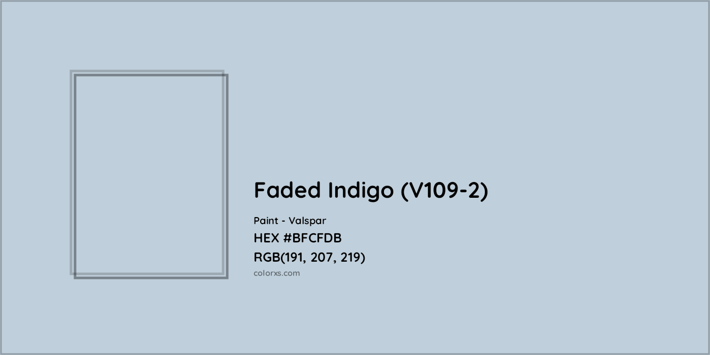 HEX #BFCFDB Faded Indigo (V109-2) Paint Valspar - Color Code