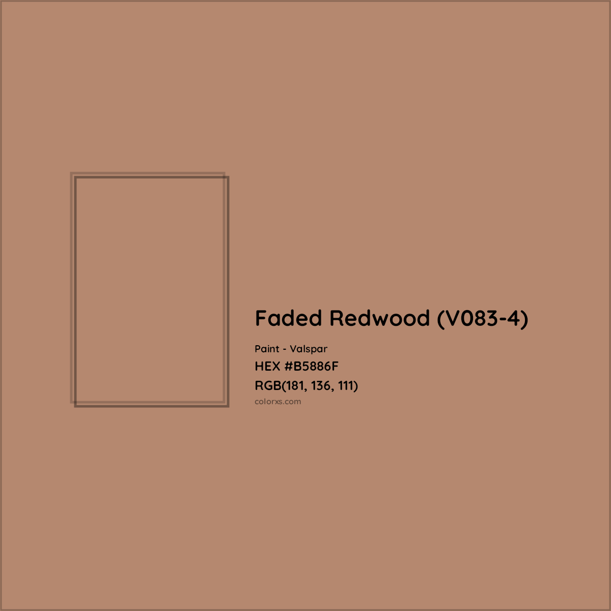 HEX #B5886F Faded Redwood (V083-4) Paint Valspar - Color Code
