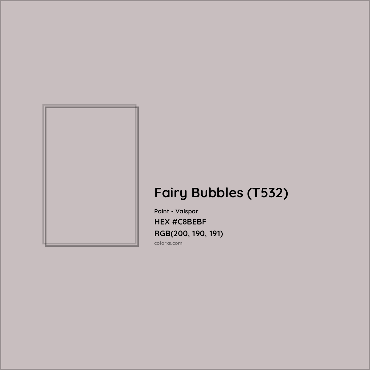 HEX #C8BEBF Fairy Bubbles (T532) Paint Valspar - Color Code