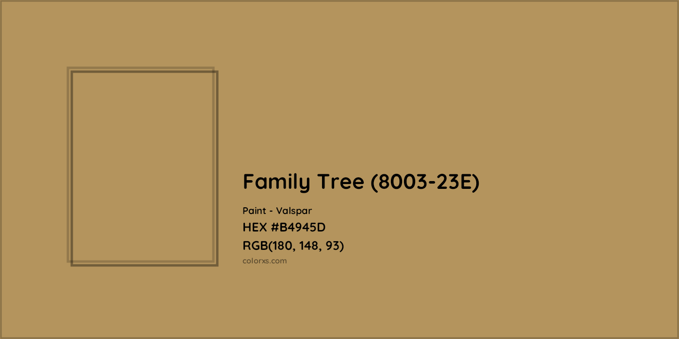 HEX #B4945D Family Tree (8003-23E) Paint Valspar - Color Code