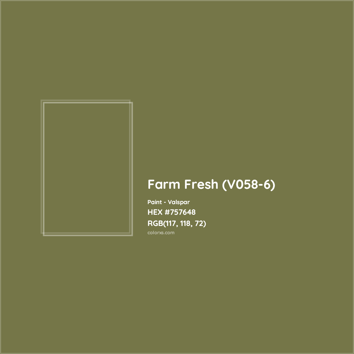 HEX #757648 Farm Fresh (V058-6) Paint Valspar - Color Code