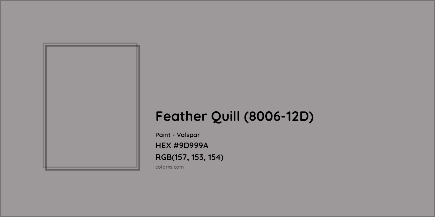HEX #9D999A Feather Quill (8006-12D) Paint Valspar - Color Code