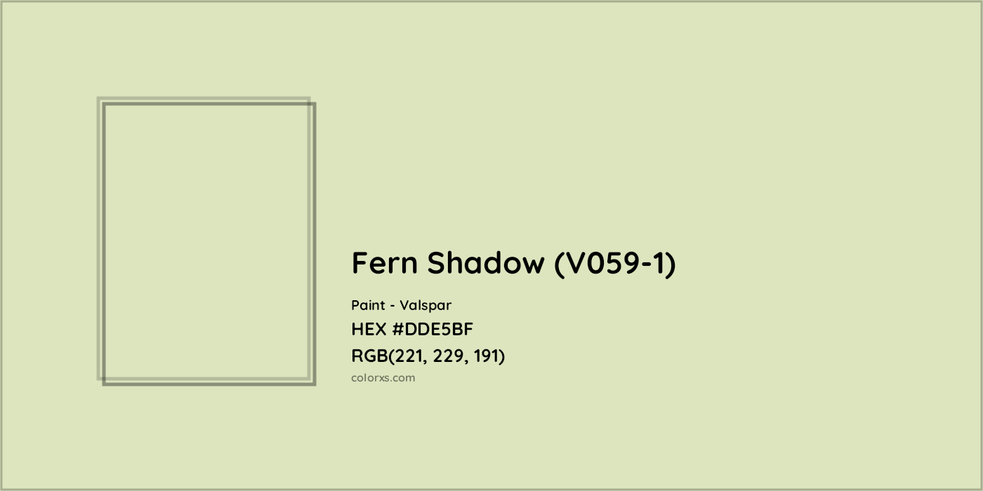 HEX #DDE5BF Fern Shadow (V059-1) Paint Valspar - Color Code