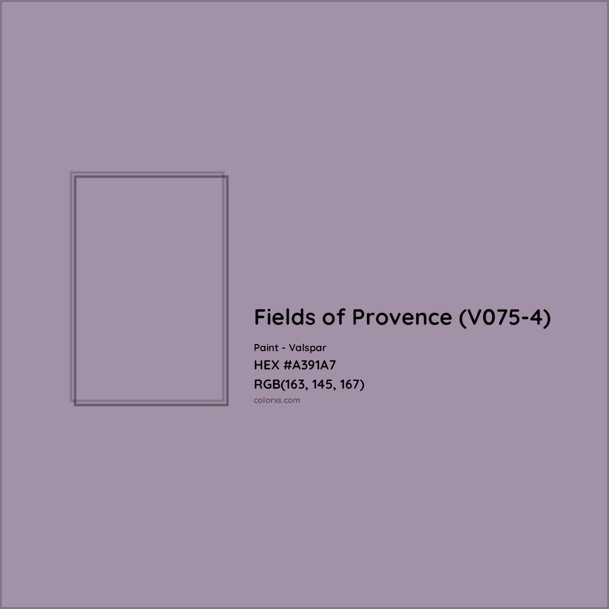 HEX #A391A7 Fields of Provence (V075-4) Paint Valspar - Color Code
