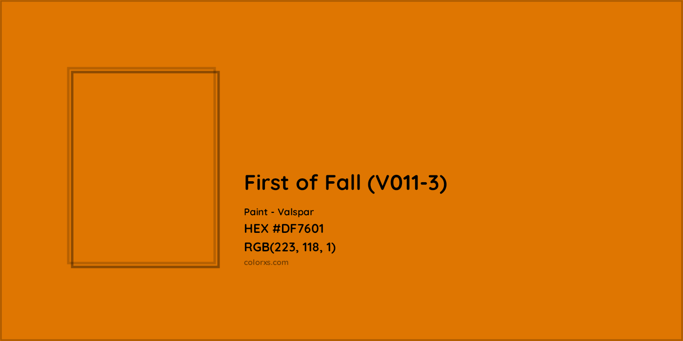 HEX #DF7601 First of Fall (V011-3) Paint Valspar - Color Code