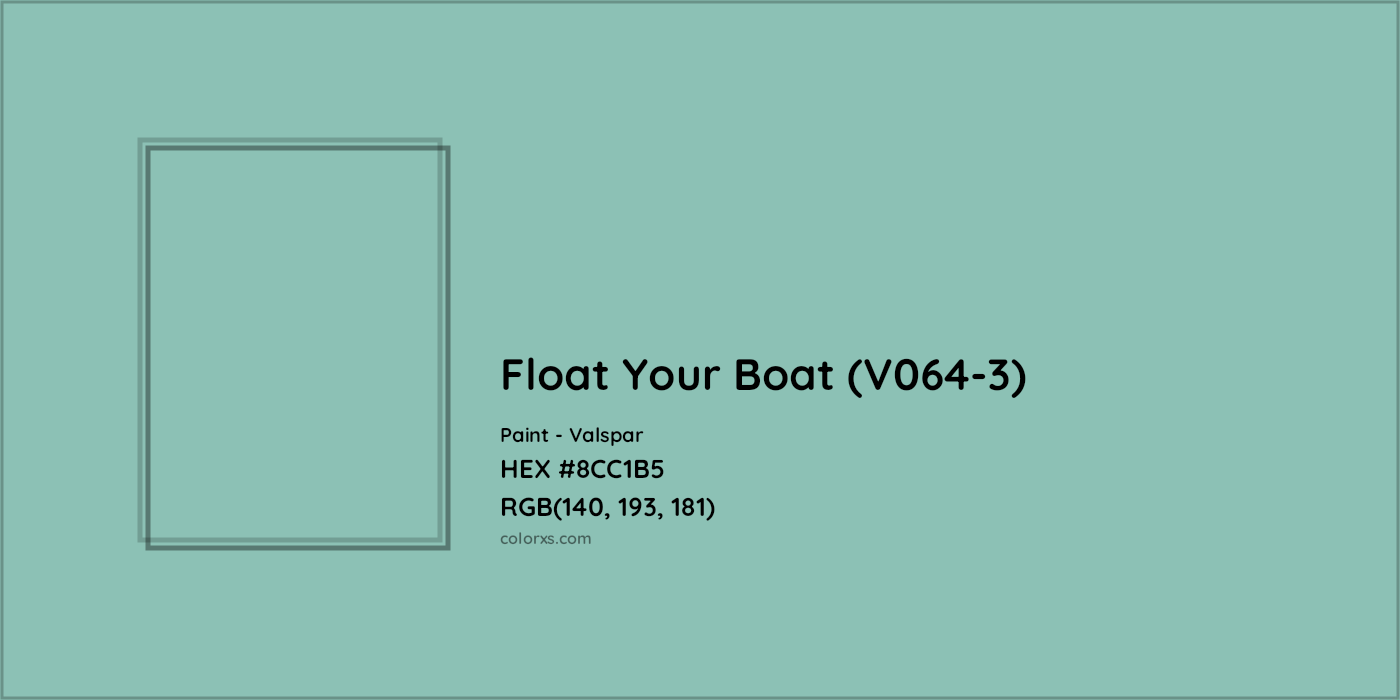 HEX #8CC1B5 Float Your Boat (V064-3) Paint Valspar - Color Code