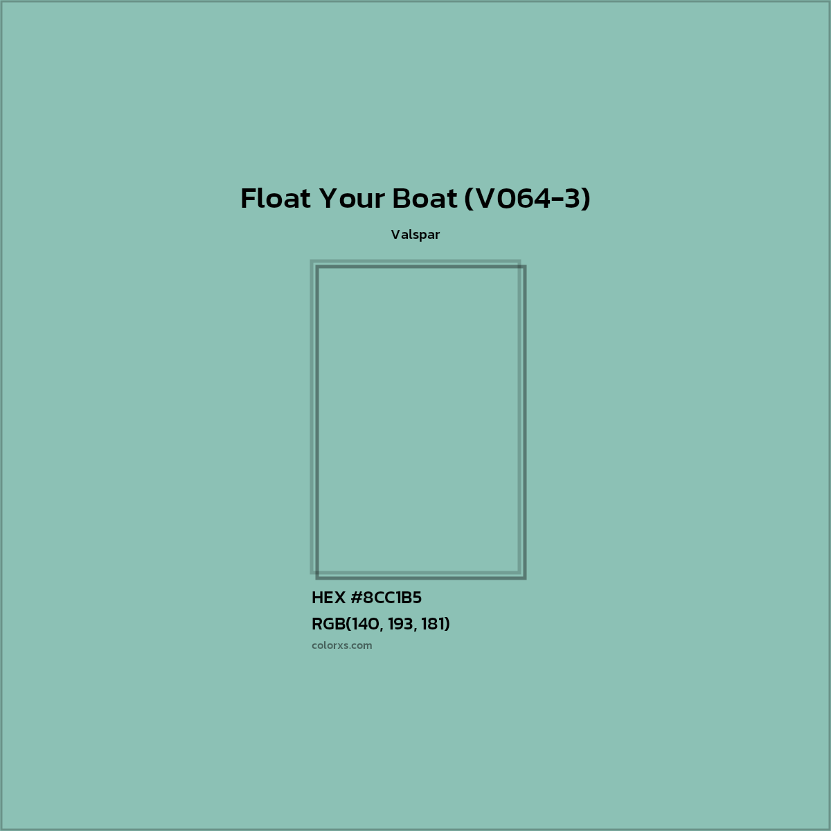 HEX #8CC1B5 Float Your Boat (V064-3) Paint Valspar - Color Code