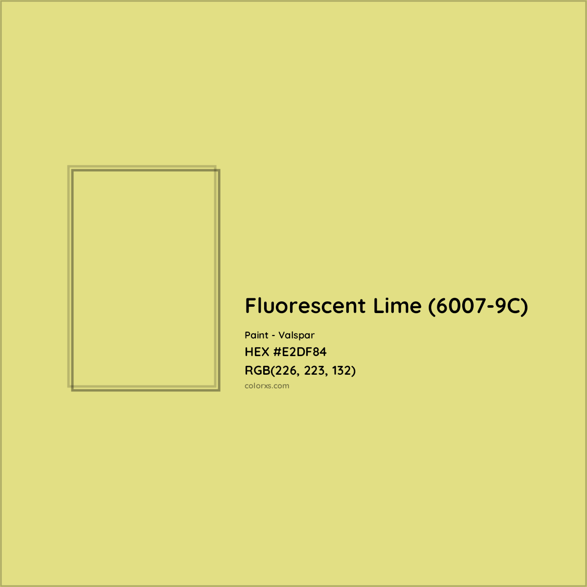 HEX #E2DF84 Fluorescent Lime (6007-9C) Paint Valspar - Color Code