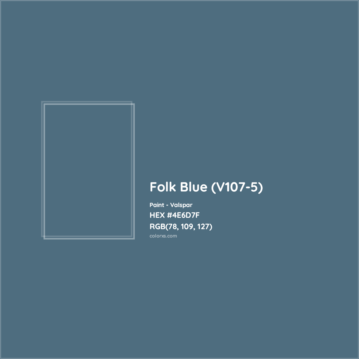 HEX #4E6D7F Folk Blue (V107-5) Paint Valspar - Color Code