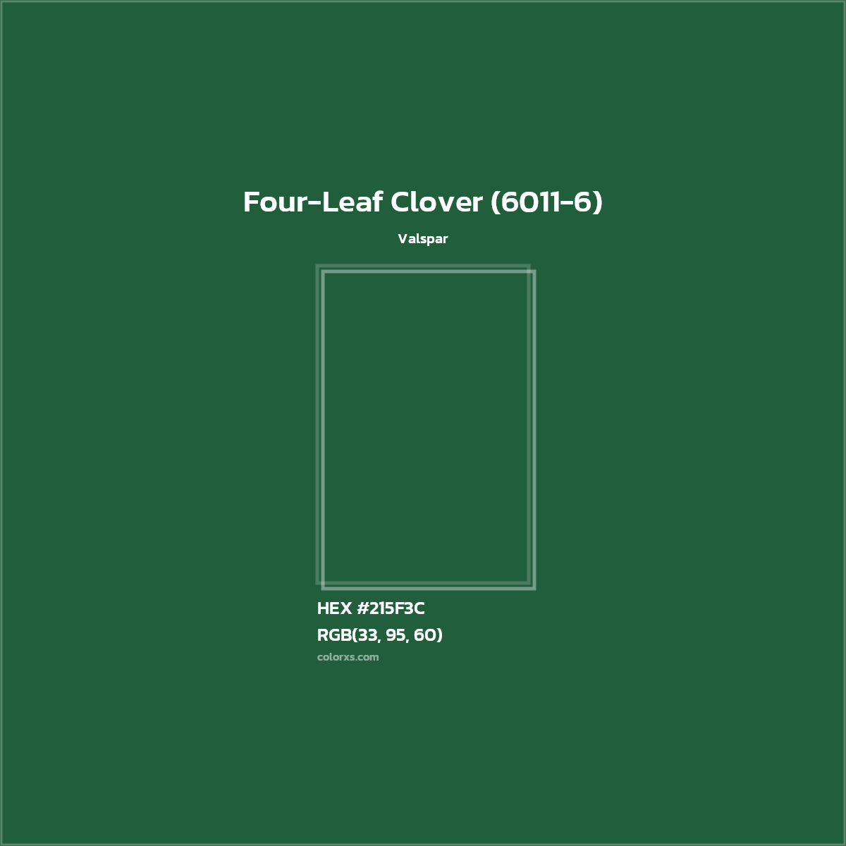 HEX #215F3C Four-Leaf Clover (6011-6) Paint Valspar - Color Code