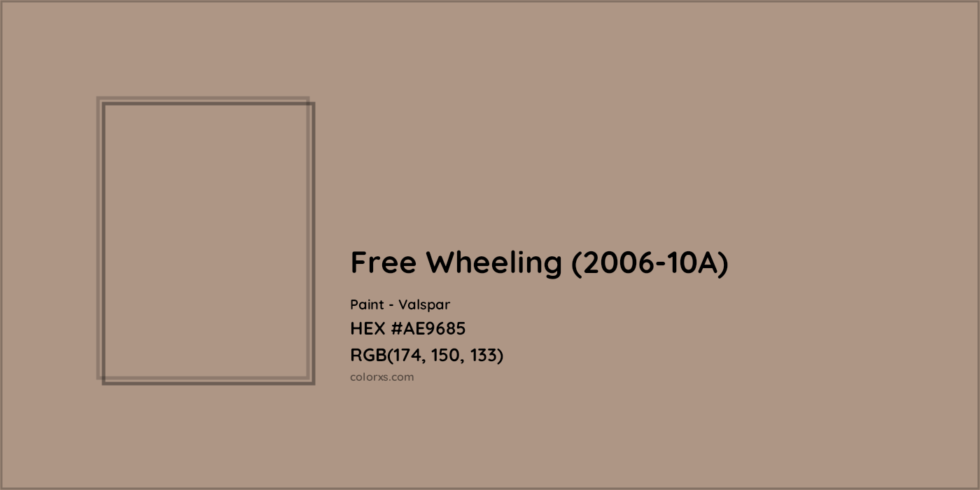 HEX #AE9685 Free Wheeling (2006-10A) Paint Valspar - Color Code