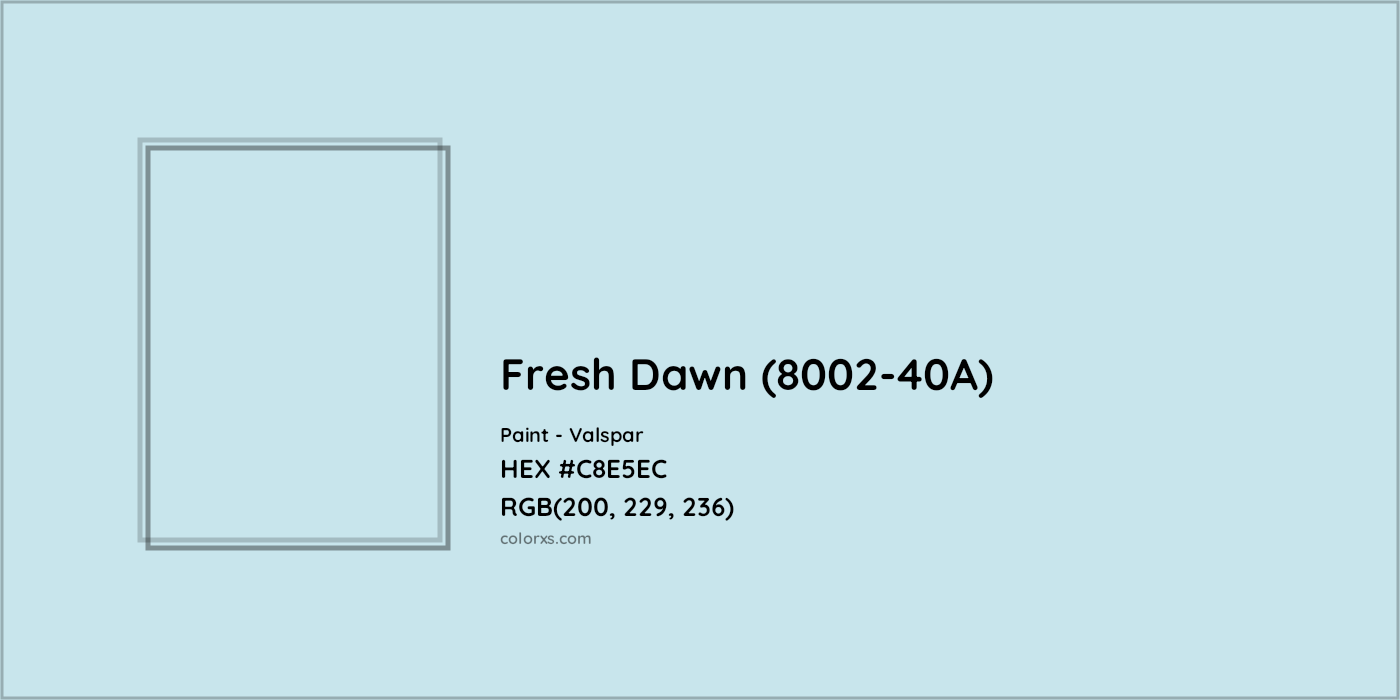 HEX #C8E5EC Fresh Dawn (8002-40A) Paint Valspar - Color Code
