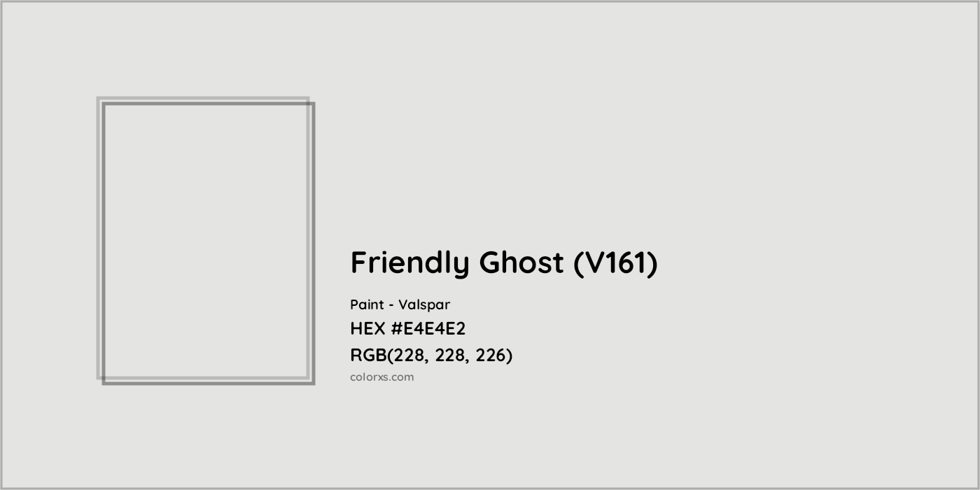 HEX #E4E4E2 Friendly Ghost (V161) Paint Valspar - Color Code