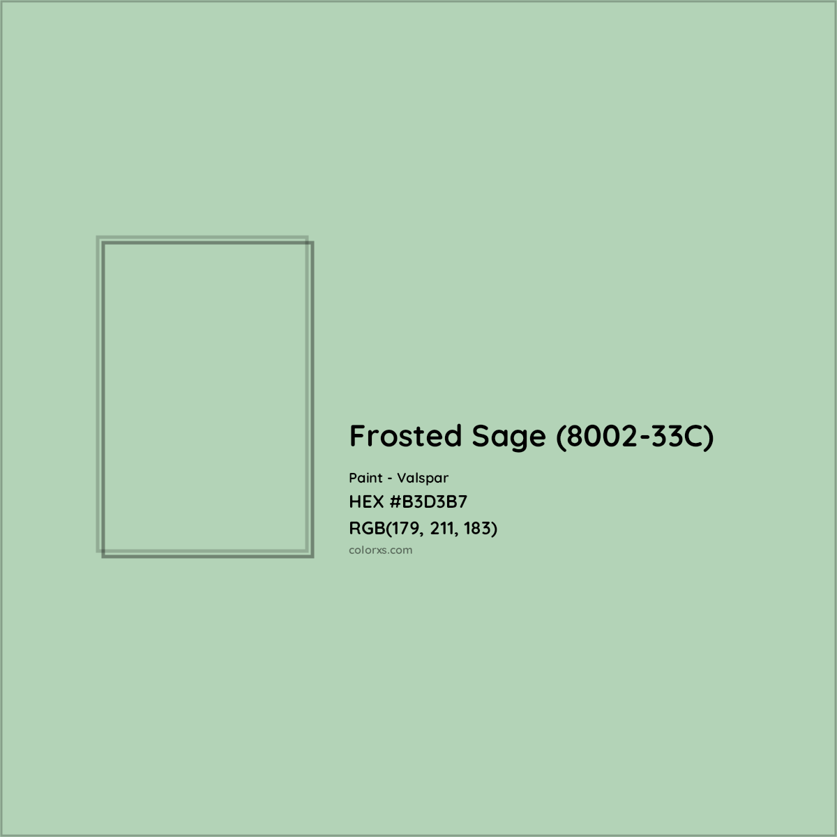 HEX #B3D3B7 Frosted Sage (8002-33C) Paint Valspar - Color Code