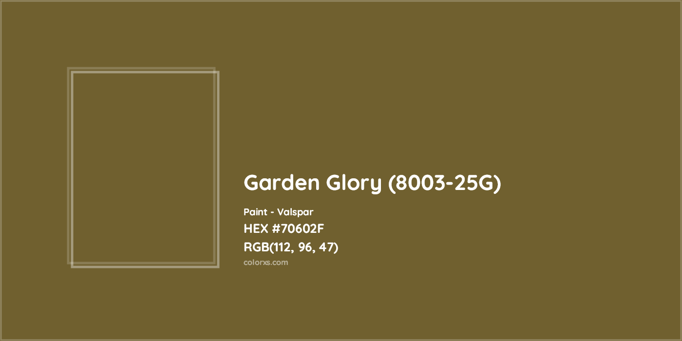 HEX #70602F Garden Glory (8003-25G) Paint Valspar - Color Code