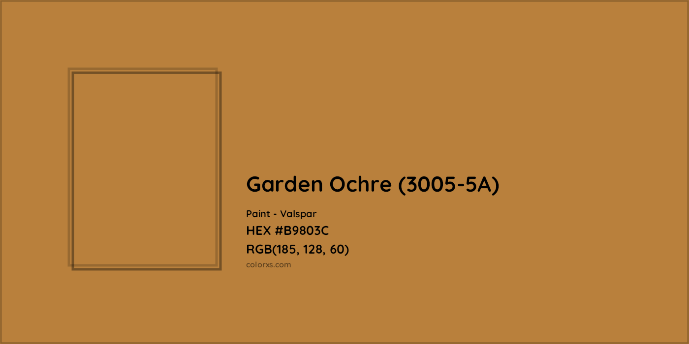 HEX #B9803C Garden Ochre (3005-5A) Paint Valspar - Color Code
