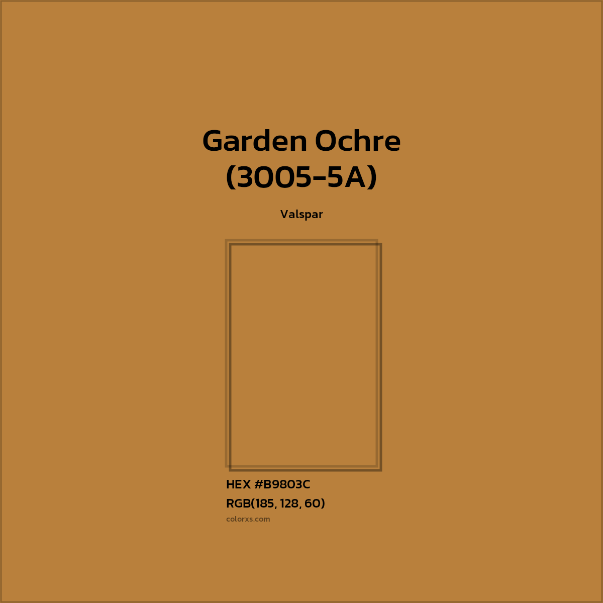 HEX #B9803C Garden Ochre (3005-5A) Paint Valspar - Color Code