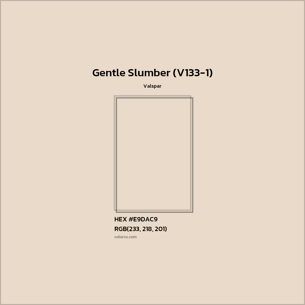 HEX #E9DAC9 Gentle Slumber (V133-1) Paint Valspar - Color Code