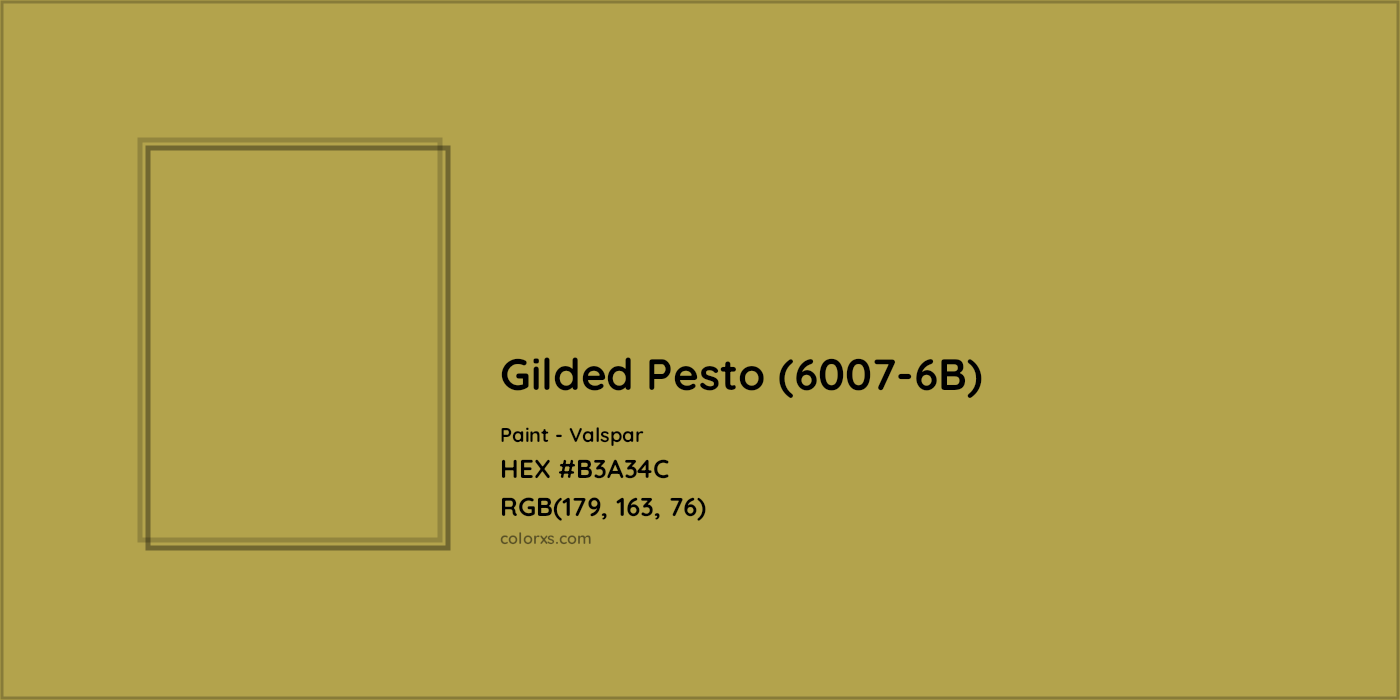 HEX #B3A34C Gilded Pesto (6007-6B) Paint Valspar - Color Code