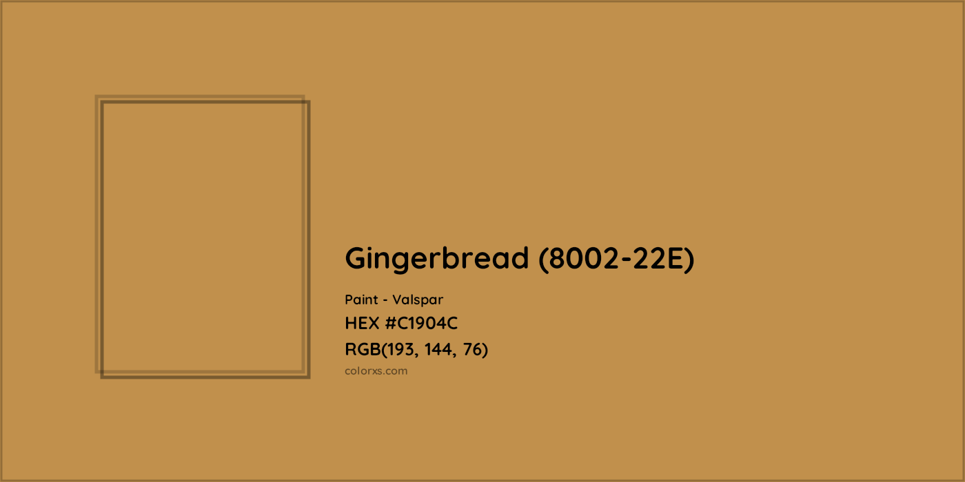 HEX #C1904C Gingerbread (8002-22E) Paint Valspar - Color Code