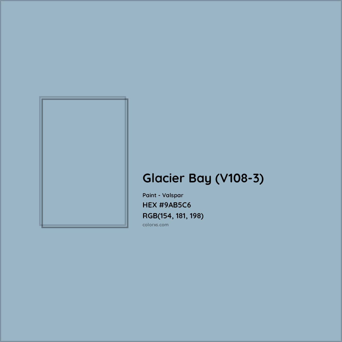 HEX #9AB5C6 Glacier Bay (V108-3) Paint Valspar - Color Code