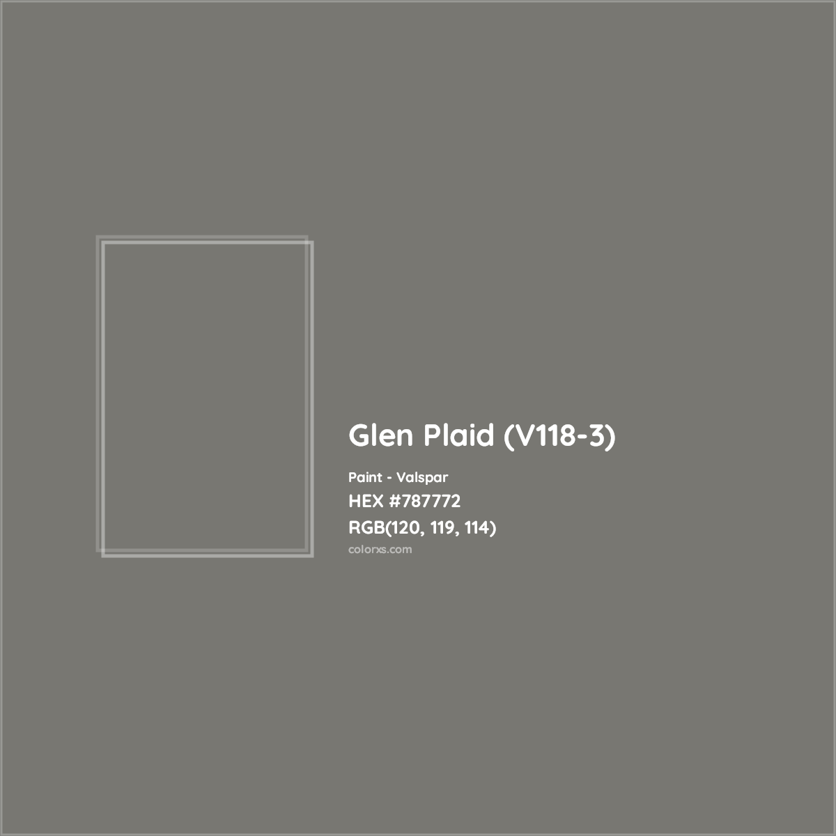 HEX #787772 Glen Plaid (V118-3) Paint Valspar - Color Code