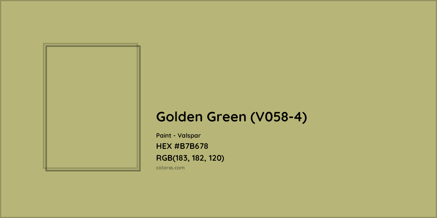 HEX #B7B678 Golden Green (V058-4) Paint Valspar - Color Code