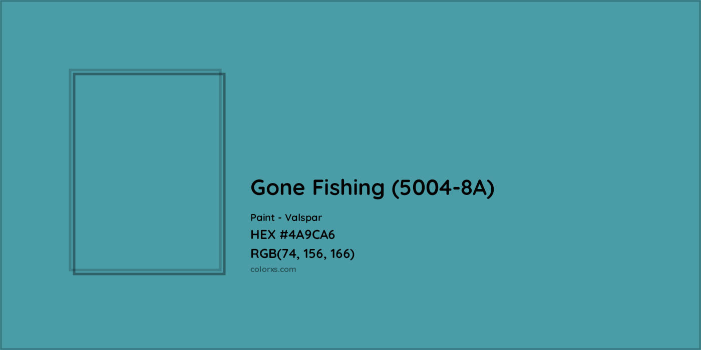 HEX #4A9CA6 Gone Fishing (5004-8A) Paint Valspar - Color Code