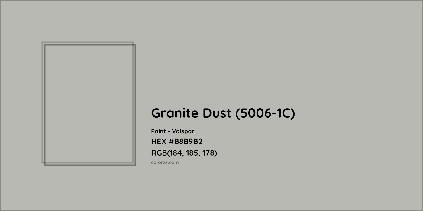 HEX #B8B9B2 Granite Dust (5006-1C) Paint Valspar - Color Code