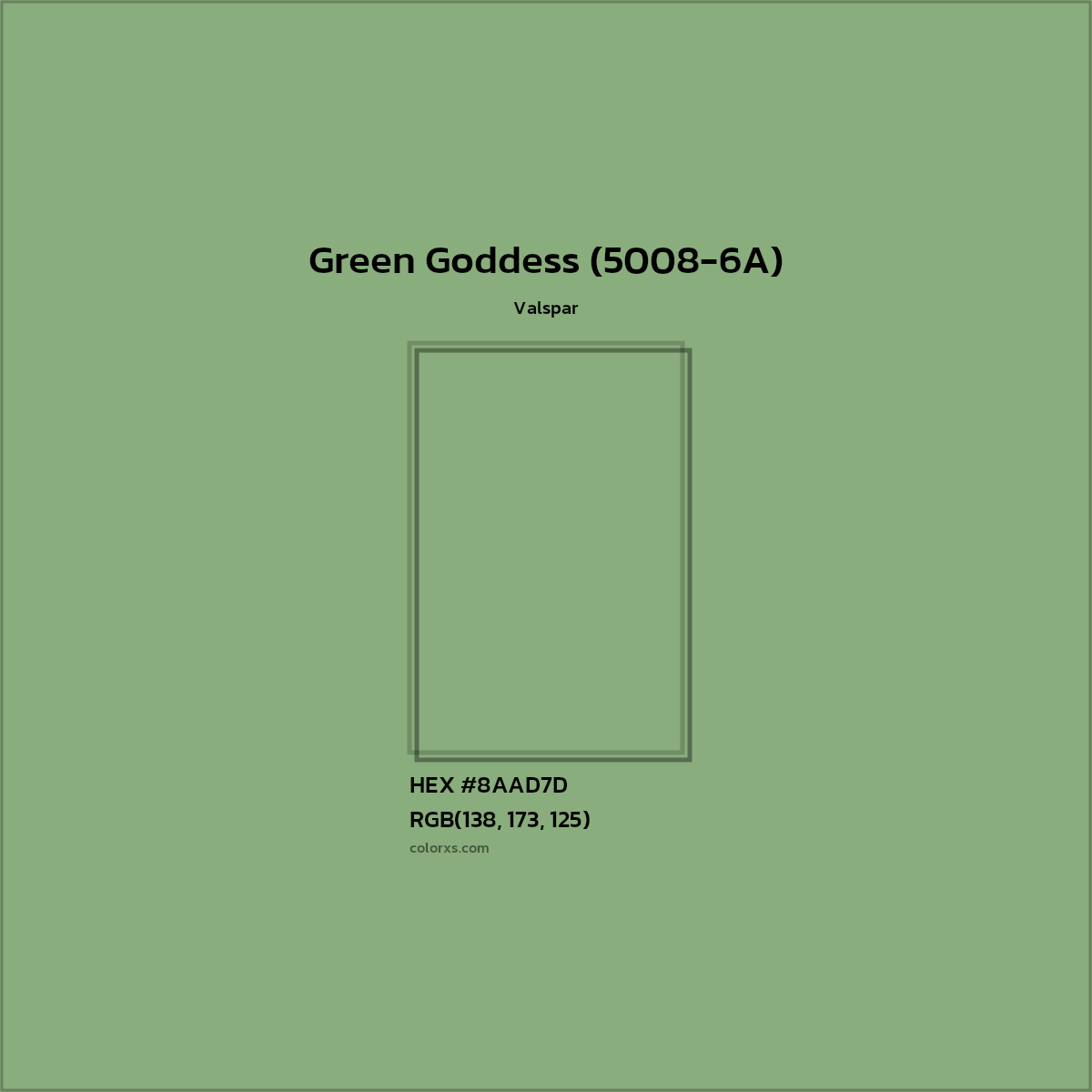 HEX #8AAD7D Green Goddess (5008-6A) Paint Valspar - Color Code