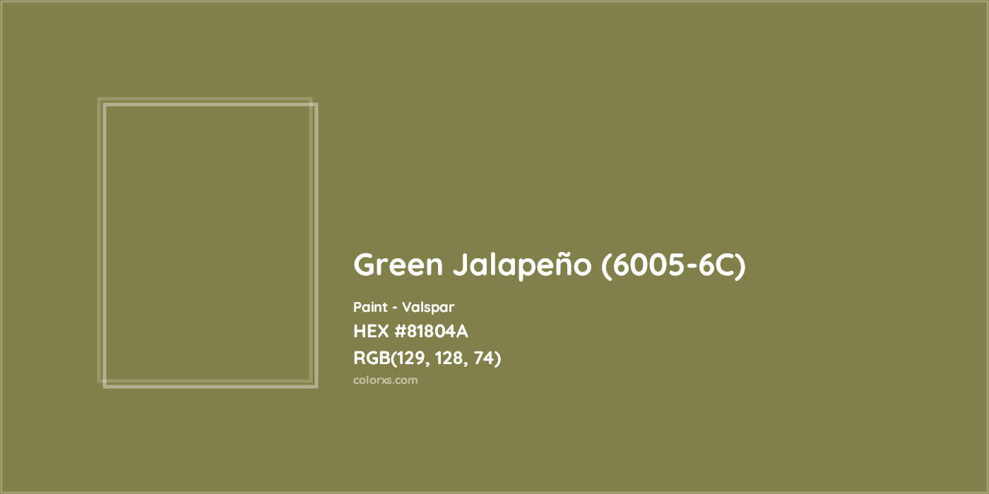 HEX #81804A Green Jalapeño (6005-6C) Paint Valspar - Color Code