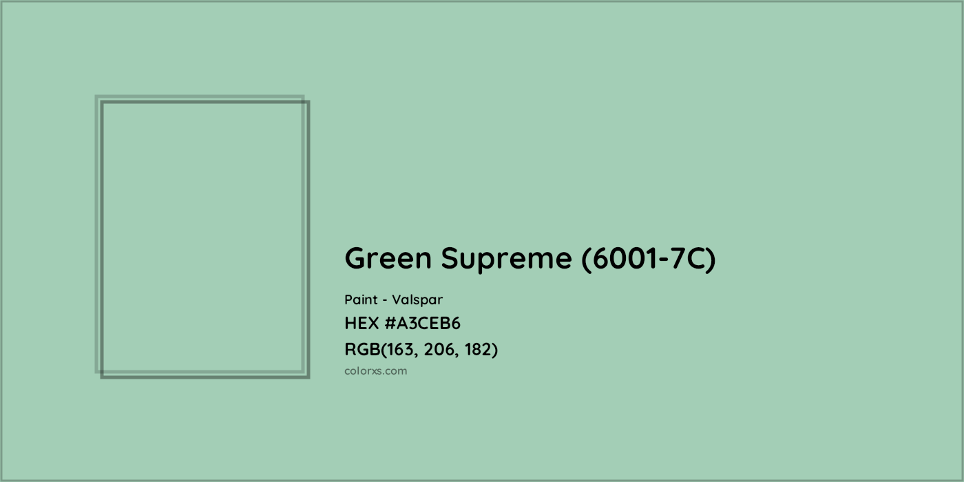 HEX #A3CEB6 Green Supreme (6001-7C) Paint Valspar - Color Code