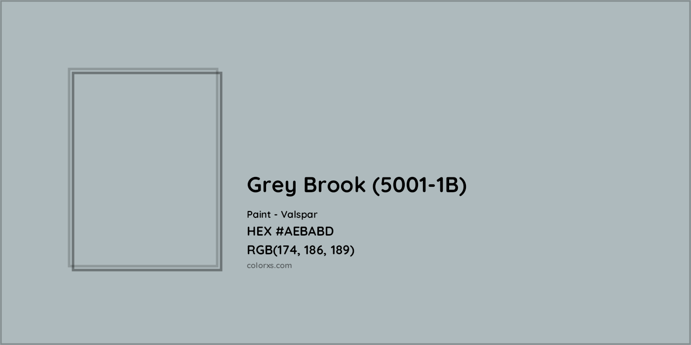 HEX #AEBABD Grey Brook (5001-1B) Paint Valspar - Color Code