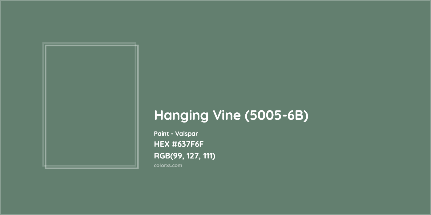HEX #637F6F Hanging Vine (5005-6B) Paint Valspar - Color Code