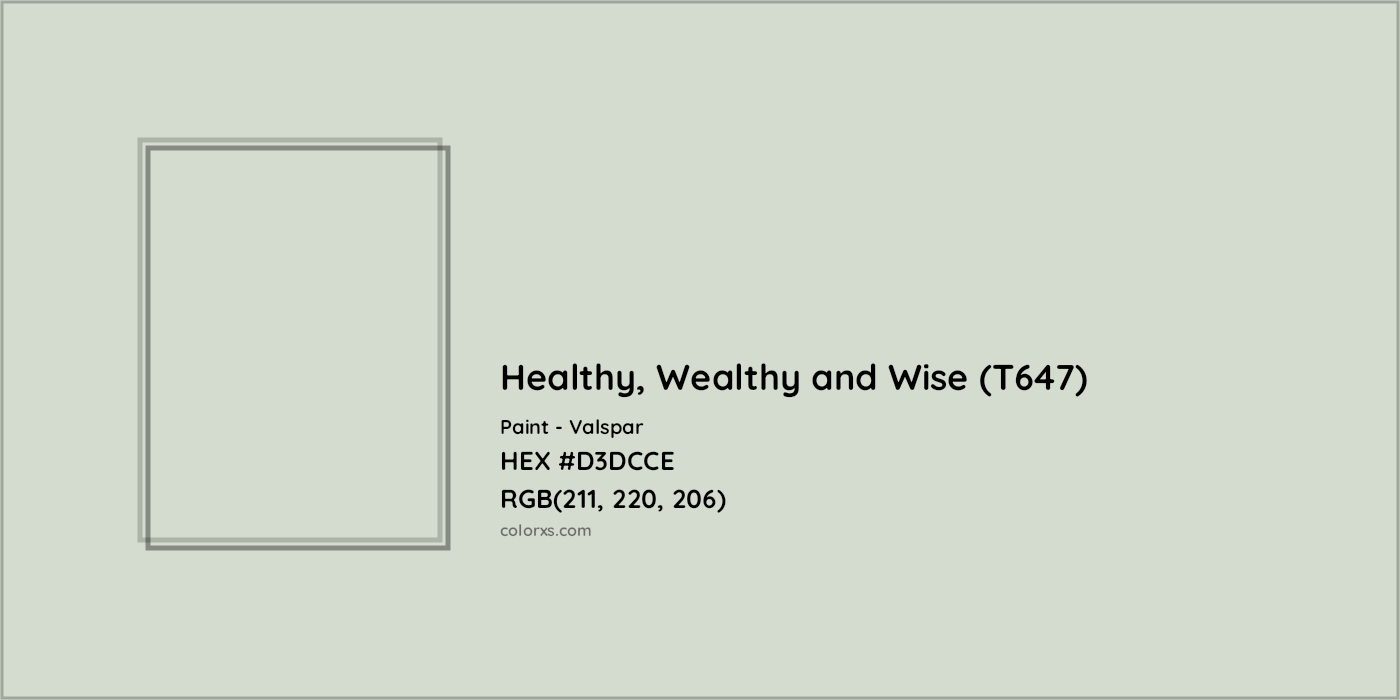 HEX #D3DCCE Healthy, Wealthy and Wise (T647) Paint Valspar - Color Code