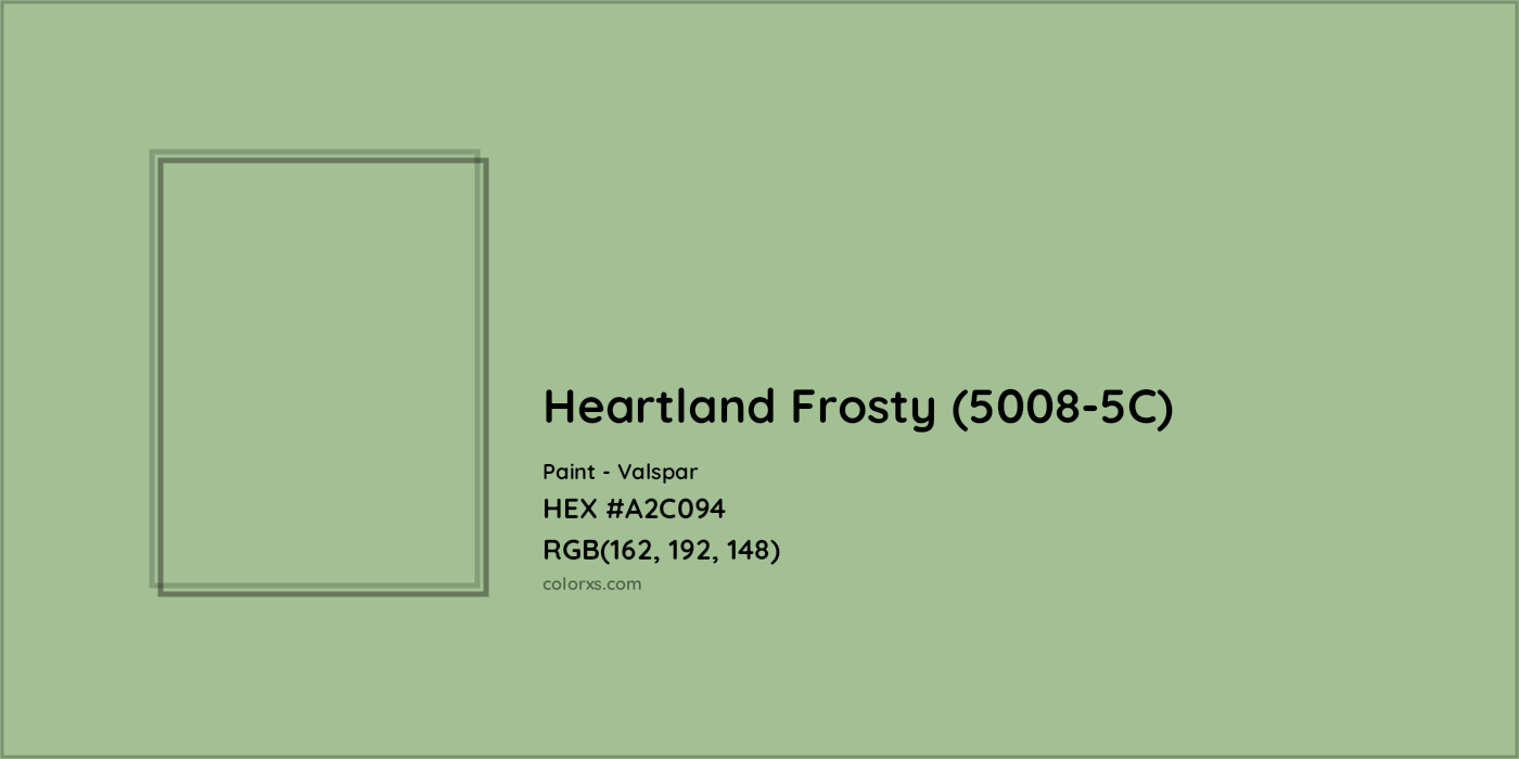 HEX #A2C094 Heartland Frosty (5008-5C) Paint Valspar - Color Code