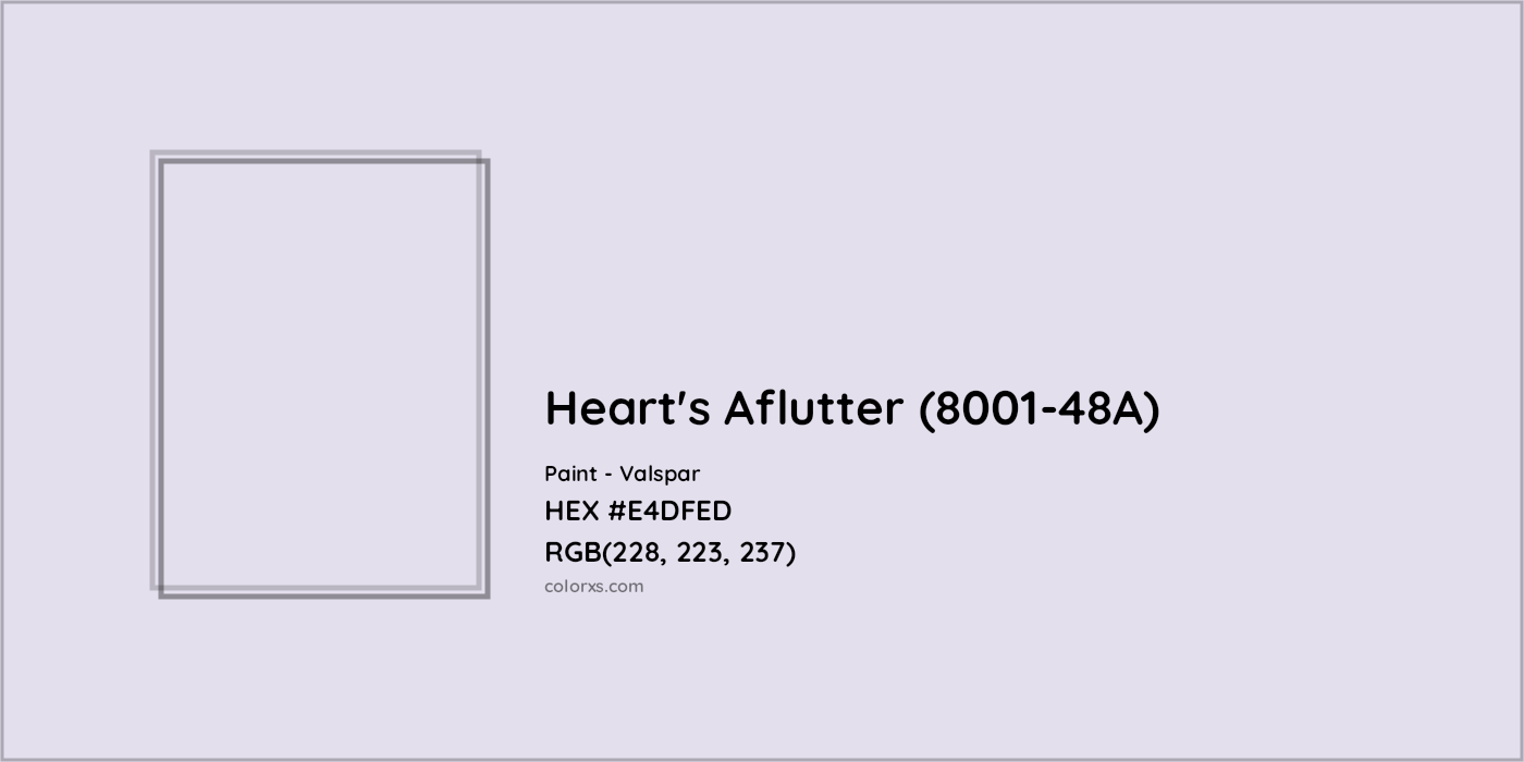 HEX #E4DFED Heart's Aflutter (8001-48A) Paint Valspar - Color Code