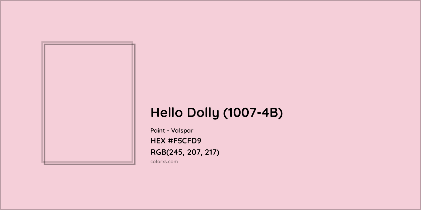 HEX #F5CFD9 Hello Dolly (1007-4B) Paint Valspar - Color Code