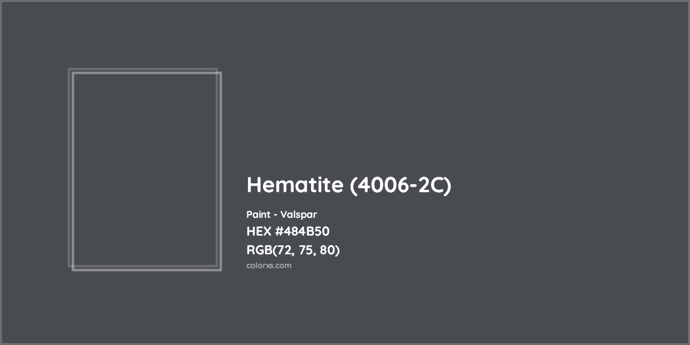 HEX #484B50 Hematite (4006-2C) Paint Valspar - Color Code