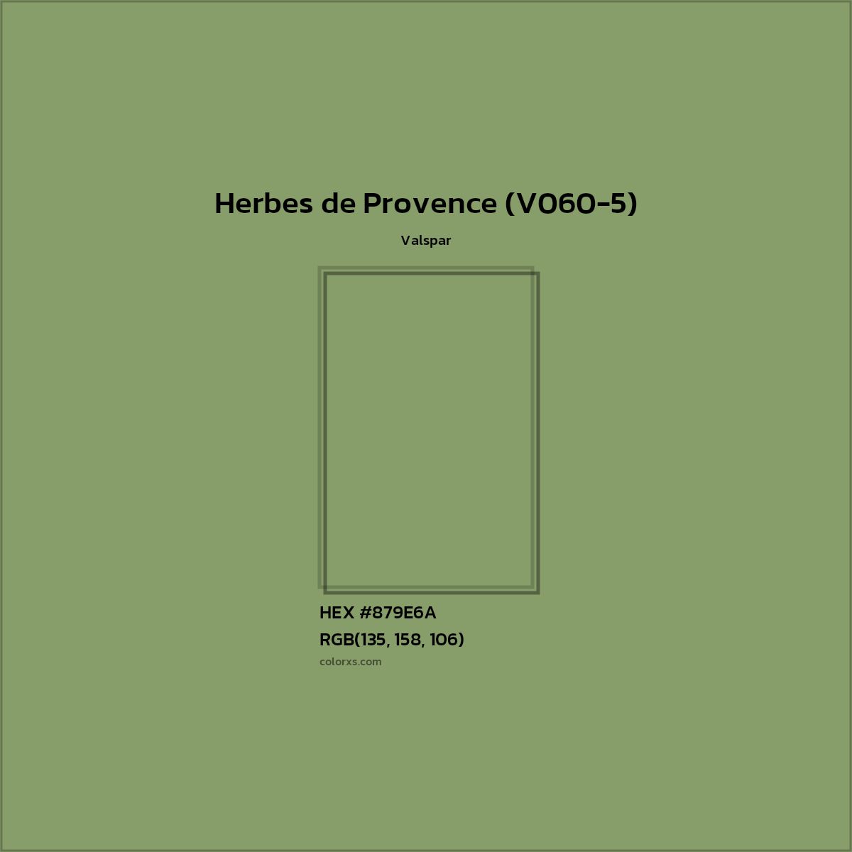 HEX #879E6A Herbes de Provence (V060-5) Paint Valspar - Color Code