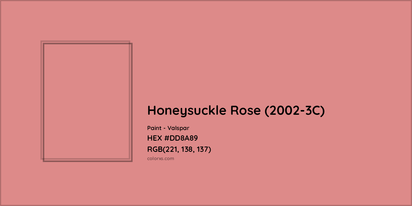 HEX #DD8A89 Honeysuckle Rose (2002-3C) Paint Valspar - Color Code
